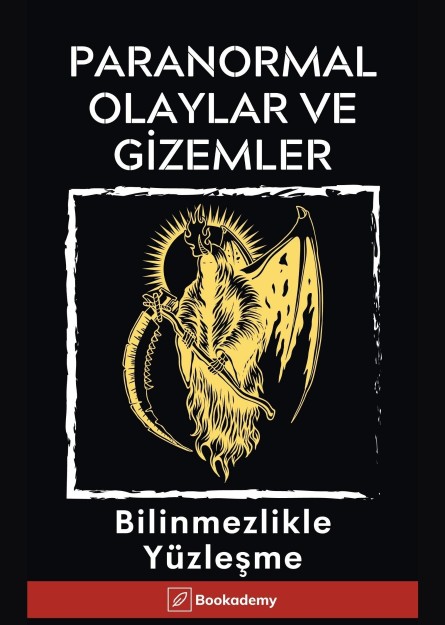 Paranormal Olaylar ve Gizemler